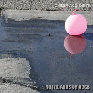No Ifs, Ands or Dogs (2011, CD)
